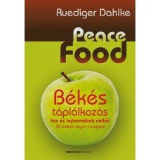 Peace Food - Békés táplálkozás     11.95 + 1.95 Royal Mail